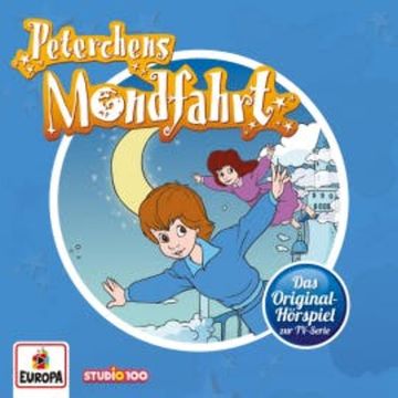 Peterchens Mondfahrt (Das Hörspiel zum Kinofilm) audiobook, Gerdt von Bassewitz