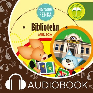Przygody Fenka. Biblioteka audiobook, Magdalena Gruca