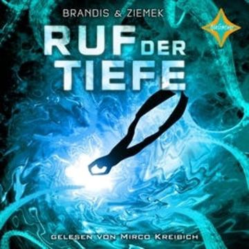 Ruf der Tiefe audiobook, Hans-Peter Ziemek, Katja Brandis