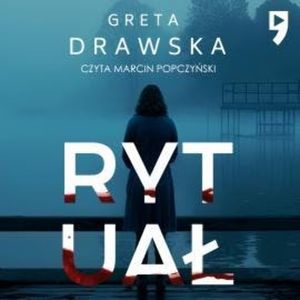 Rytuał, Greta Drawska