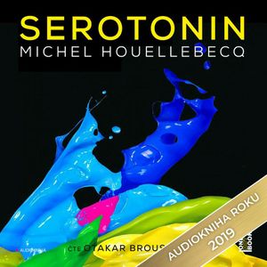 Serotonin, Michel Houellebecq