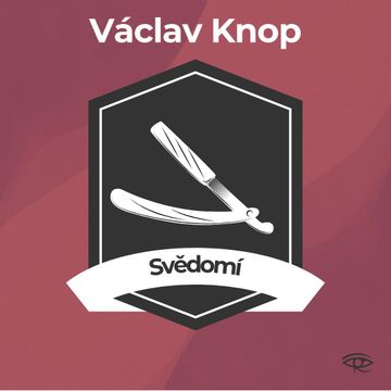 Svědomí, Václav Knop