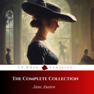 The Complete Jane Austen Collection audiobook, Jane Austen