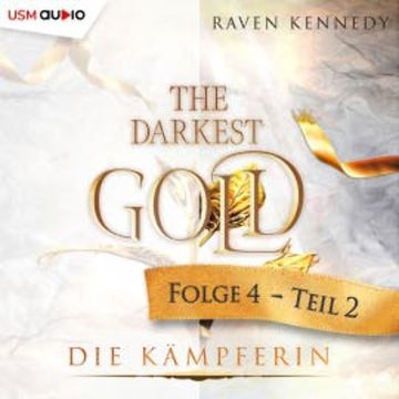 The Darkest Gold 4 audiobook, Raven Kennedy