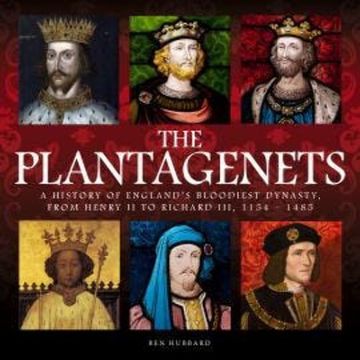 The Plantagenets (Unabridged) audiobook, Ben Hubbard