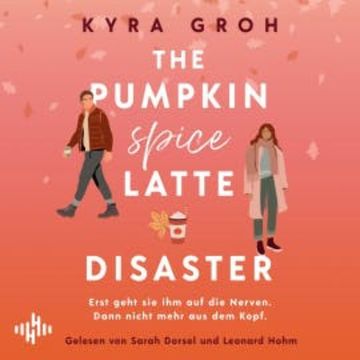 The Pumpkin Spice Latte Disaster (Lower Whilby 1) audiobook, Kyra Groh
