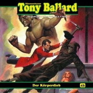 Tony Ballard, Folge 43: Der Körperdieb (1/2), Thomas Birker