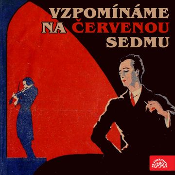 Vzpomínáme na Červenou sedmu audiobook, Jan Wenig