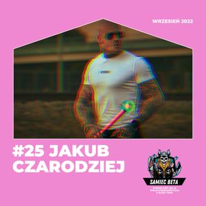#25 - JAKUB CZARODZIEJ [+18], Mateusz Płocha, Szymon Żurawski