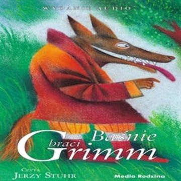Baśnie braci Grimm 3 audiobook, Bracia Grimm