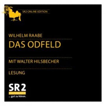 Das Odfeld audiobook, Wilhelm Raabe