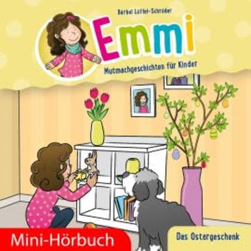 Das Ostergeschenk audiobook, Bärbel Löffel-Schröder