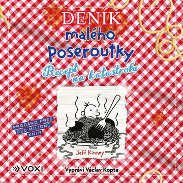 Deník malého poseroutky 19 - Recept na katastrofu audiobook, Jeff Kinney