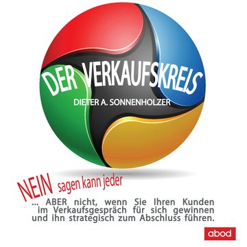 Der Verkaufskreis audiobook, Dieter A. Sonnenholzer