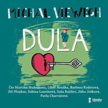 Dula audiobook, Michal Viewegh