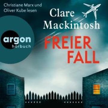 Freier Fall (Ungekürzte Lesung) audiobook, Clare Mackintosh