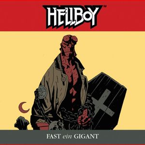 Fast ein Gigant (Hellboy 5), Mike Mignola