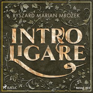 Intro ligare, Ryszard Marian Mrozek