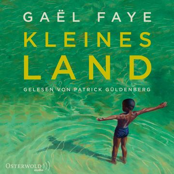 Kleines Land audiobook, Gaël Faye