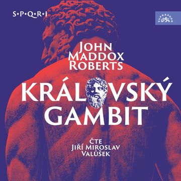 Královský gambit, John Maddox Roberts
