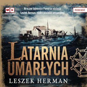 Latarnia umarłych, Leszek Herman
