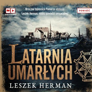Latarnia umarłych audiobook, Leszek Herman