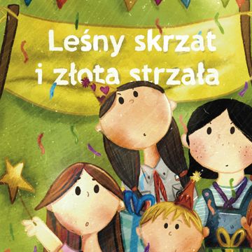 Leśny skrzat i złota strzała | czyta Olga Junkuszew | Gawędy Zuchowe | ZHP audiobook, Julia Czekalska