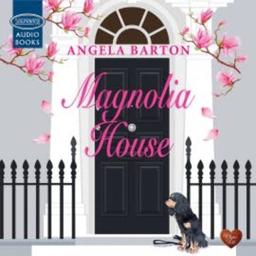 Magnolia House audiobook, Angela Barton