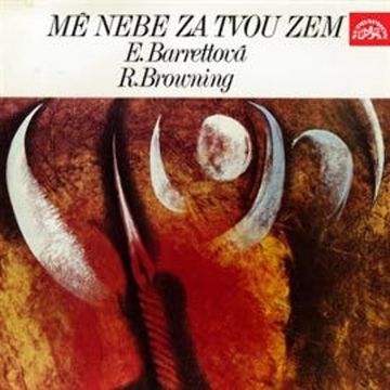 Mé nebe za tvou zem audiobook, Elisabeth B. Barrettová, Robert Browning