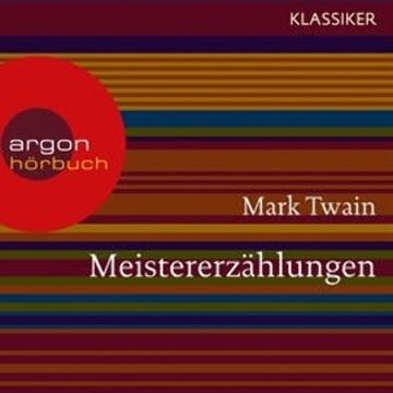 Meistererzählungen audiobook, Mark Twain
