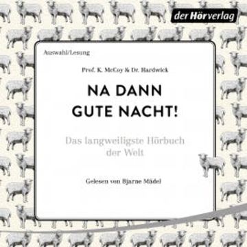 Na dann gute Nacht! audiobook, Prof. Hardwick