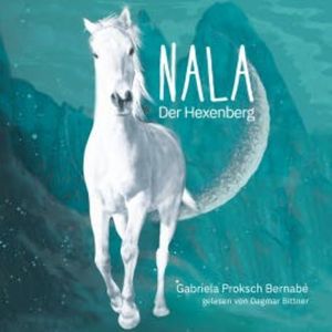 Nala - Der Hexenberg, Gabriela Proksch Bernabé