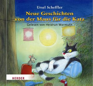 Neue Geschichten von der Maus für die Katz, Ursel Scheffler