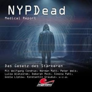 NYPDead - Medical Report, Folge 20: Das Gesetz des Stärkeren, Lisa-Katharina Hensel, Markus Topf