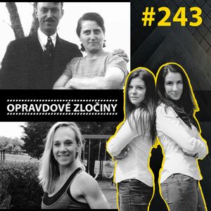 OZ #243 - William a Lila Young & Terri Bevers & Harley McCourt, Lucie Bechynková a Barbora Krčmová