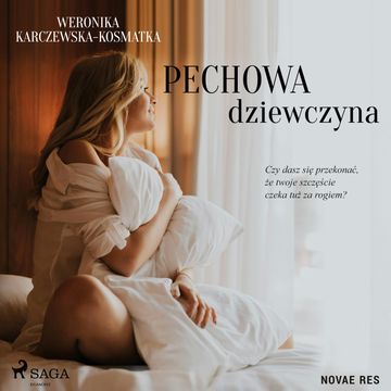 Pechowa dziewczyna audiobook, Weronika Karczewska-Kosmatka