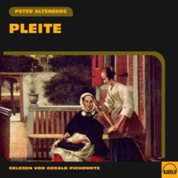 Pleite audiobook, Peter Altenberg