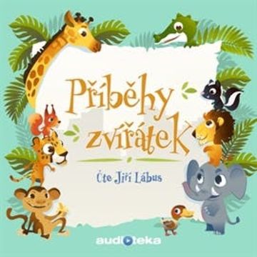 Příběhy zvířátek audiobook, Dhan Gopal Mukerji, James Baldwin, Rudyard Kipling