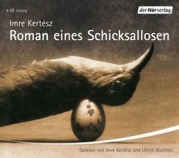 Roman eines Schicksallosen audiobook, Imre Kertész