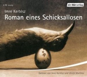 Roman eines Schicksallosen, Imre Kertész