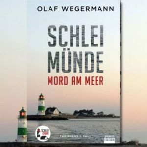 Schleimünde - Mord am Meer, Olaf Wegermann