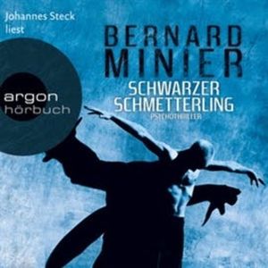 Schwarzer Schmetterling, Bernard Minier