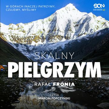Skalny pielgrzym audiobook, Rafał Fronia
