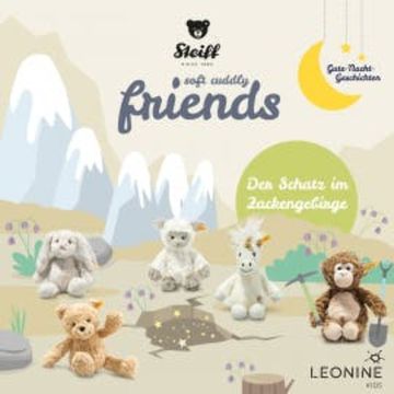 Steiff - Soft Cuddly Friends: Gute-Nacht-Geschichten Vol. 6 audiobook, Katrin Wiegand