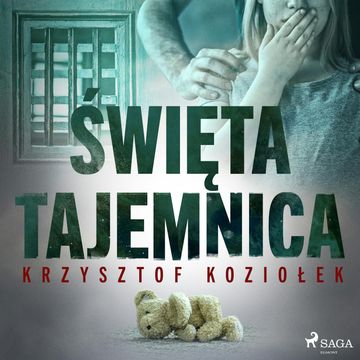 Święta tajemnica audiobook, Krzysztof Koziołek
