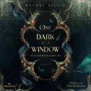 The Shepherd King 1: One Dark Window, Rachel Gillig