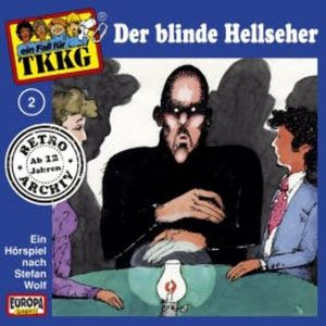 TKKG - Folge 02: Der blinde Hellseher, H.G. Francis