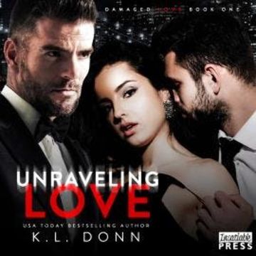 Unraveling Love (Unabridged) audiobook, K.L. Donn