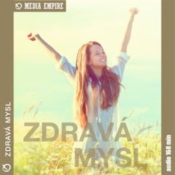 Zdravá mysl audiobook, Mike Bechtle