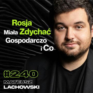 #240 Dlaczego Izrael Bombarduje Gazę? Co Się Stanie Gdy USA Opuści Ukrainę? - Mateusz Lachowski audiobook, Przemek Górczyk